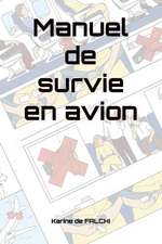 Manuel de survie en avion