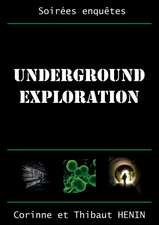 Underground Exploration