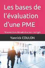 Les bases de l'évaluation d'une PME: 26 exercices de valorisation corrigés