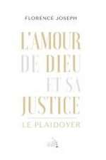 L'Amour de Dieu et sa Justice