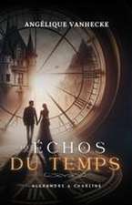 Les échos du temps