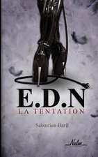 Edn La Tentation