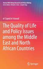 The Quality of Life and Policy Issues among the Middle East and North African Countries