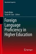 Foreign Language Proficiency in Higher Education