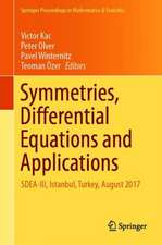 Symmetries, Differential Equations and Applications: SDEA-III, İstanbul, Turkey, August 2017