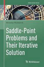 Saddle-Point Problems and Their Iterative Solution