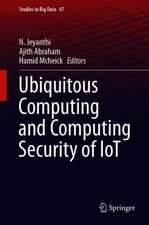 Ubiquitous Computing and Computing Security of IoT