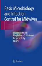 Basic Microbiology and Infection Control for Midwives