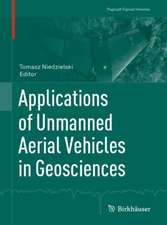 Applications of Unmanned Aerial Vehicles in Geosciences