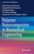 Polymer Nanocomposites in Biomedical Engineering