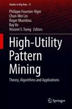 High-Utility Pattern Mining: Theory, Algorithms and Applications