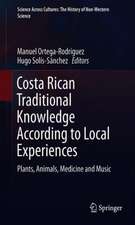 Costa Rican Traditional Knowledge According to Local Experiences