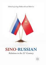 Sino-Russian Relations in the 21st Century 