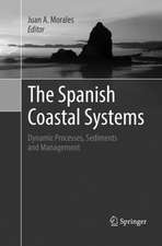 The Spanish Coastal Systems: Dynamic Processes, Sediments and Management