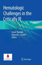 Hematologic Challenges in the Critically Ill