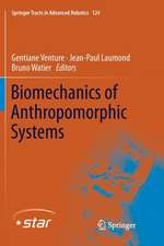 Biomechanics of Anthropomorphic Systems