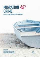 Migration and Crime: Realities and Media Representations