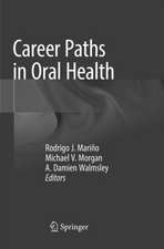 Career Paths in Oral Health