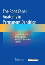 The Root Canal Anatomy in Permanent Dentition