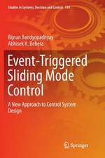 Event-Triggered Sliding Mode Control: A New Approach to Control System Design