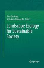 Landscape Ecology for Sustainable Society