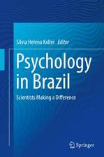 Psychology in Brazil: Scientists Making a Difference