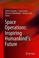 Space Operations: Inspiring Humankind's Future