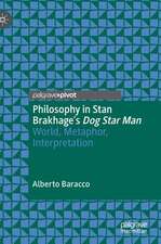 Philosophy in Stan Brakhage's Dog Star Man