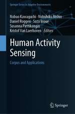 Human Activity Sensing: Corpus and Applications