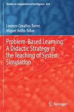 Problem-Based Learning: A Didactic Strategy in the Teaching of System Simulation