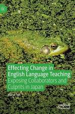 Effecting Change in English Language Teaching