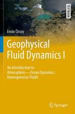 Geophysical Fluid Dynamics I: An Introduction to Atmosphere—Ocean Dynamics: Homogeneous Fluids