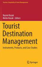 Tourist Destination Management: Instruments, Products, and Case Studies