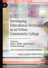 Developing Educational Technology at an Urban Community College