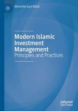 Modern Islamic Investment Management: Principles and Practices