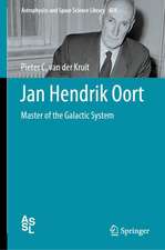 Jan Hendrik Oort: Master of the Galactic System