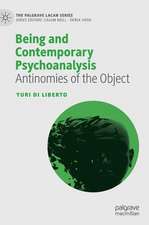 Being and Contemporary Psychoanalysis: Antinomies of the Object