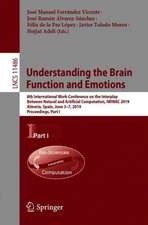 Understanding the Brain Function and Emotions: 8th International Work-Conference on the Interplay Between Natural and Artificial Computation, IWINAC 2019, Almería, Spain, June 3–7, 2019, Proceedings, Part I