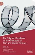 The Palgrave Handbook of the Philosophy of Film and Motion Pictures