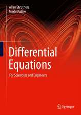 Differential Equations: For Scientists and Engineers