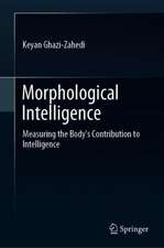 Morphological Intelligence: Measuring the Body’s Contribution to Intelligence