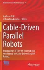 Cable-Driven Parallel Robots: Proceedings of the 4th International Conference on Cable-Driven Parallel Robots