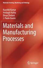 Materials and Manufacturing Processes