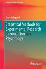 Statistical Methods for Experimental Research in Education and Psychology