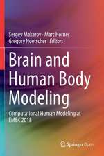 Brain and Human Body Modeling: Computational Human Modeling at EMBC 2018