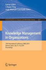 Knowledge Management in Organizations: 14th International Conference, KMO 2019, Zamora, Spain, July 15–18, 2019, Proceedings