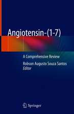 Angiotensin-(1-7): A Comprehensive Review