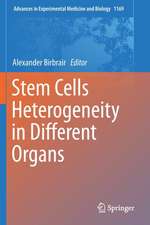 Stem Cells Heterogeneity in Different Organs