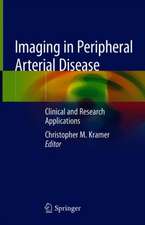 Imaging in Peripheral Arterial Disease: Clinical and Research Applications