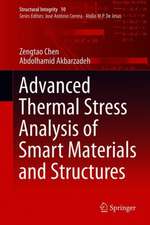 Advanced Thermal Stress Analysis of Smart Materials and Structures